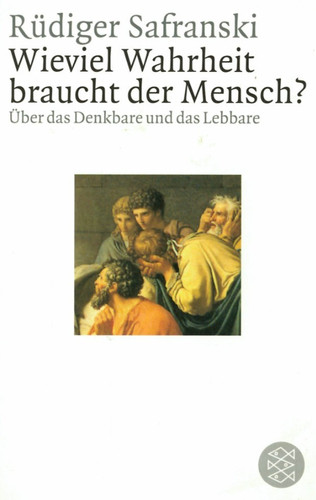 Wieviel wahrheit braucht der - braucht,